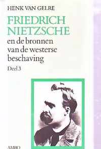 Friedrich Nietzsche en de bronnen van de westerse beschaving