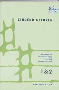 Zingend Geloven 1 En 2