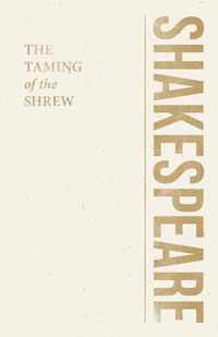 The Taming of the Shrew