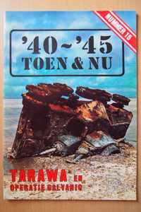 '40~'45 toen & nu - nummer 15: Tarawa en operatie galvanic