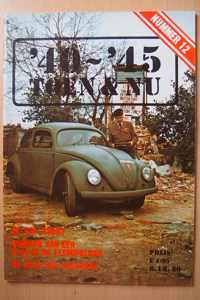 '40~'45 toen & nu - nummer 12: De V.W. story, berging van een B-24 in de Flevopolder en de slag van Takrouna