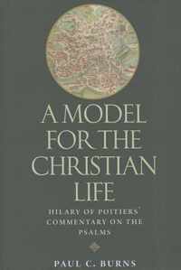 A Model for the Christian Life