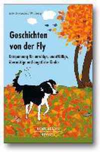 Geschichten von der Fly