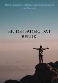 En de dader, dat ben ik. - Johan Nijholt - Paperback (9789464487497)