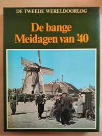 De bange Meidagen van '40 - Lekturama - De tweede wereldoorlog