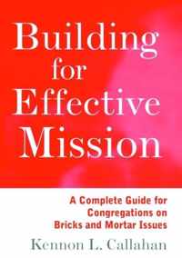 Building for Effective Mission