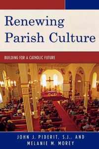 Renewing Parish Culture