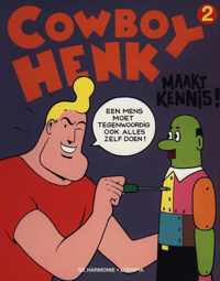 Cowboy Henk maakt kennis !