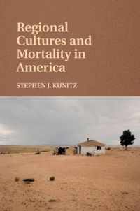 Regional Cultures and Mortality in America