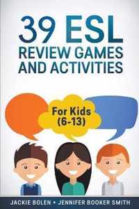 39 ESL Review Games and Activities