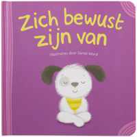 4IEDER1® Kinderboek - Voorleesboek - Positieve Gedragstechnieken - ZICH BEWUST ZIJN VAN - Gedragstherapie - Nieuwetijdskind