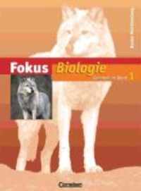 Fokus Biologie. Schülerbuch. 5./6. Schuljahr. Gymnasium. Baden-Württemberg