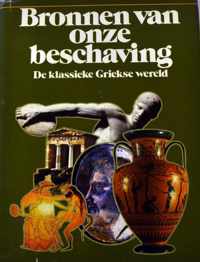 Bronnen van onze beschaving - de klassieke Griekse wereld ISBN 9010018644