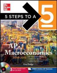 5 Steps to a 5 AP Macroeconomics with CD-ROM, 2014-2015 Edition