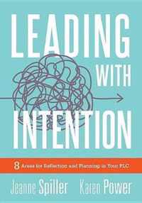 Leading with Intention