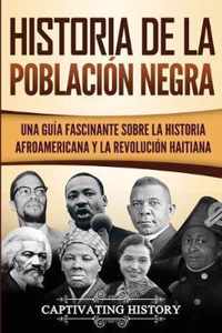 Historia de la poblacion negra