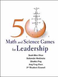 50 Math And Science Games For Leadership