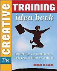 The Creative Training Idea Book