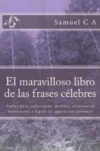 El maravilloso libro de las frases celebres