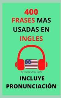 400 Frases Mas Usadas En Ingles