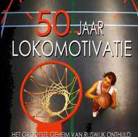 50 jaar Lokomotivatie - Erik Slagt Erik Louwe Et Al - Paperback (9789464354607)