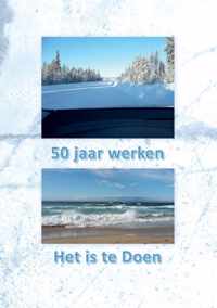 50 Jaar werken