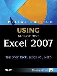 Special Edition Using Microsoft Office Excel 2007