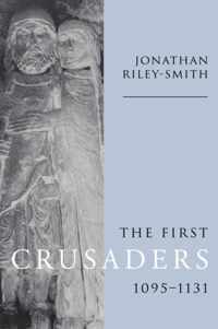 The First Crusaders, 1095-1131