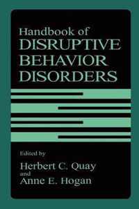 Handbook of Disruptive Behavior Disorders