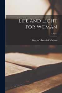 Life and Light for Woman; v.50