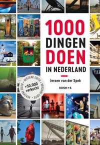 1000 dingen doen in Nederland