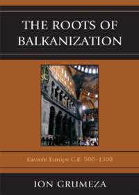 The Roots of Balkanization