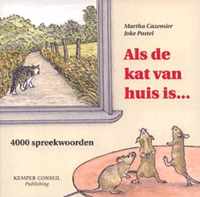 Als de kat van huis is ...