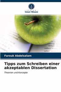 Tipps zum Schreiben einer akzeptablen Dissertation