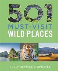 501 MustVisit Wild Places 501 Series