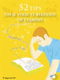 52 Tips Om Je Voor Te Bereiden Op Examens