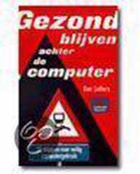 Gezond blijven achter de computer