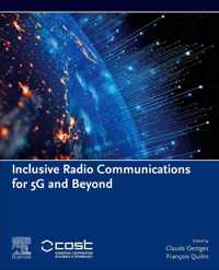 Inclusive Radio Communications for 5G and Beyond