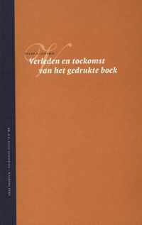 Verleden en toekomst van het gedrukte boek