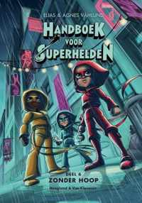 Handboek voor Superhelden 6 -   Zonder hoop