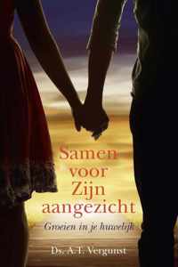 Samen voor Zijn aangezicht - A.T. Vergunst - Paperback (9789087182786)