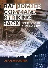RAF Bomber Command Striking Back