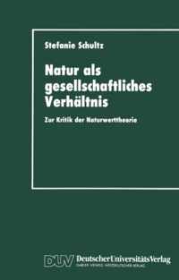 Natur Als Gesellschaftliches Verhaltnis