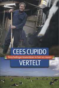 Cees cupido vertelt