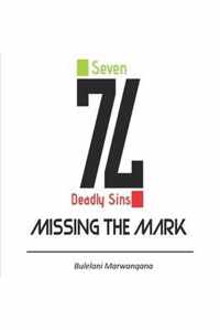 Missing the Mark (7 Deadly Sins)