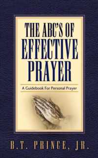 The ABC's of Effective Prayer