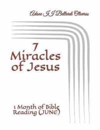 7 Miracles of Jesus