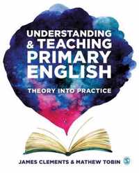 Understanding and Teaching Primary English