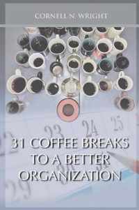 31 Coffee Breaks to a Better Organization