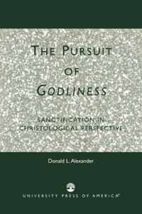 The Pursuit of Godliness